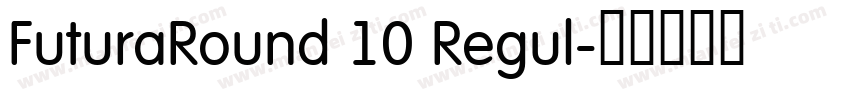 FuturaRound 10 Regul字体转换